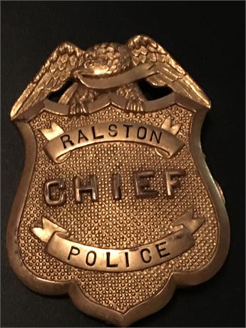 Antique Ralston Nebraska Police Chief Badge REDUCED