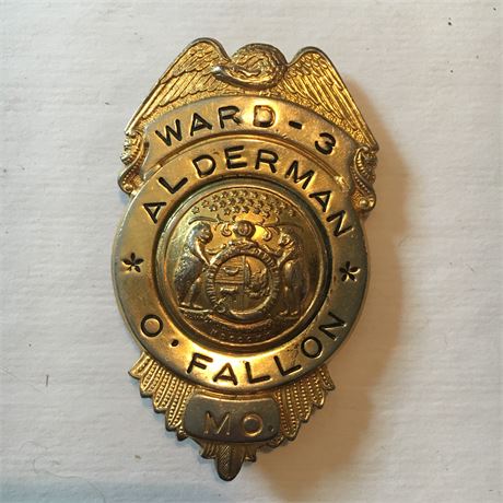 O'Fallon Missouri Alderman Ward 3 Badge Vintage