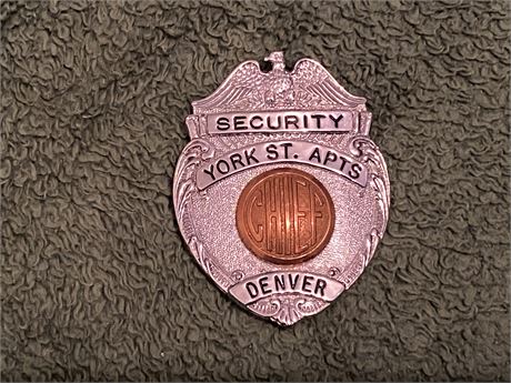 Denver, Colorado York St. Apts Security Chief Badge