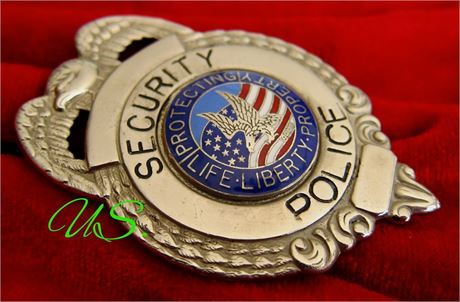 Security Police, Protecting  Life - Liberty - Property