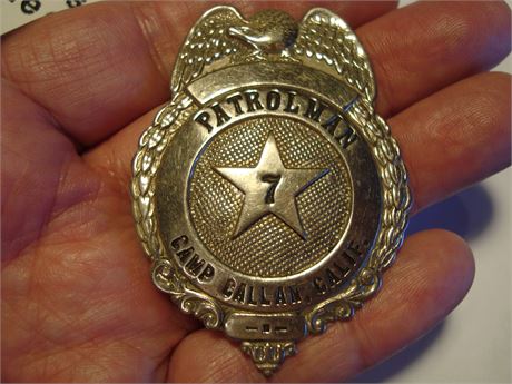WWII U.S. ARMY CAMP CALLAN California Police Patrolman Badge