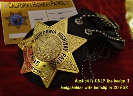 Police badge,  California Highway Patrol , * Traffic Officer *